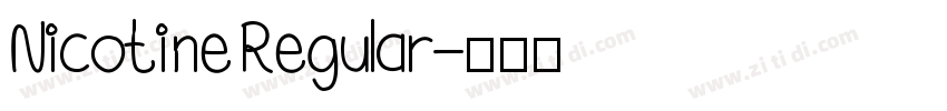 Nicotine Regular字体转换